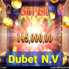 Dubet N.V